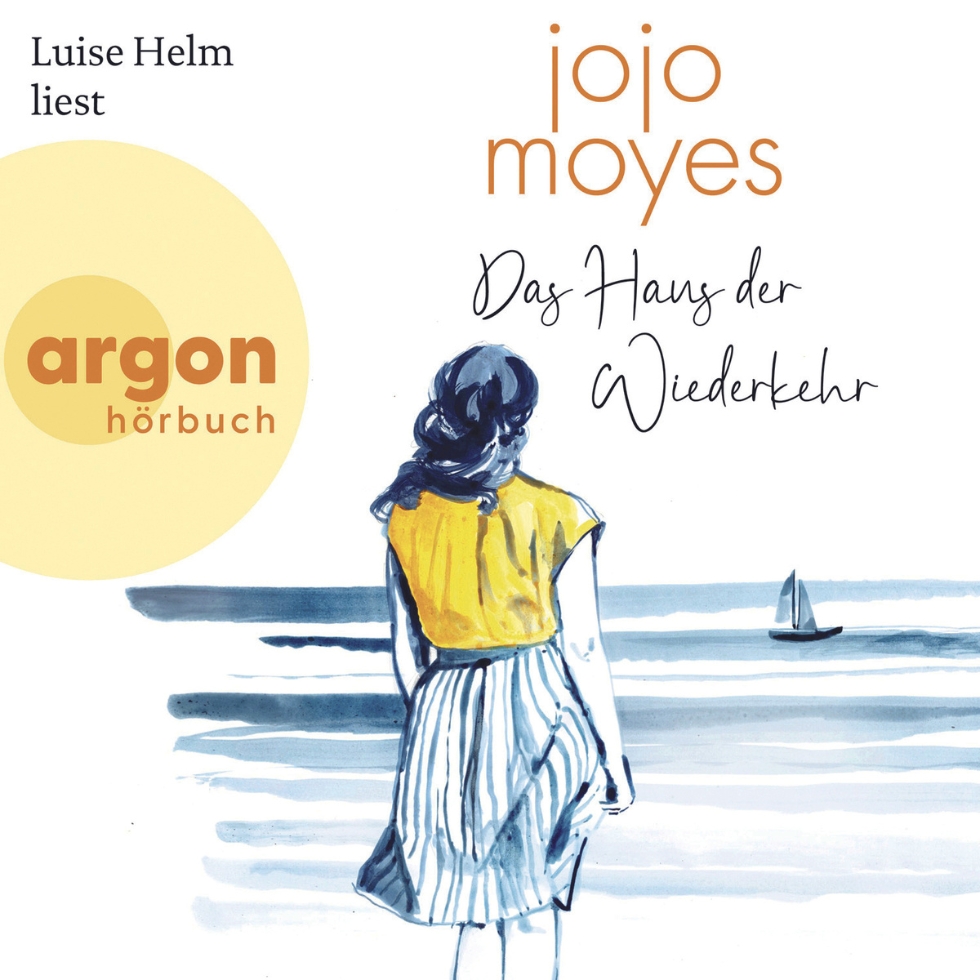 Jojo Moyes Das Haus der Wiederkehr